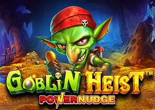 candy98 ล่าสุด Goblin Heist Powernudge